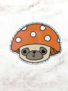 Mushroom Pug - Pug Holographic Vinyl Glitter Sticker