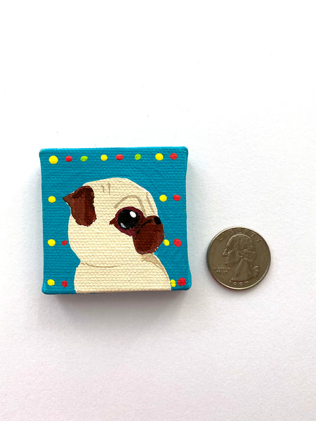 Itty-Bittiest no. 2 - Original Miniature Pug Painting