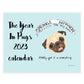 The Year In Pugs 2023 Calendar
