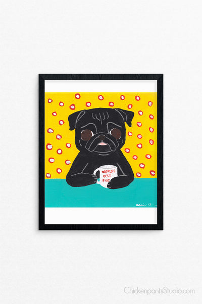 World's Best Pug -  Pug Art Print