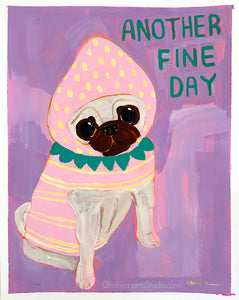Another Fine Day - Original Pug Painting
