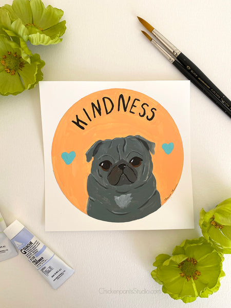 Kindness - Original Pug Painting