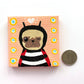 Ladybug no. 1 - Original Miniature Pug Painting