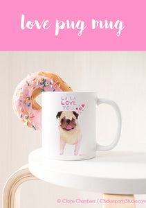 La La Love You Pug Mug