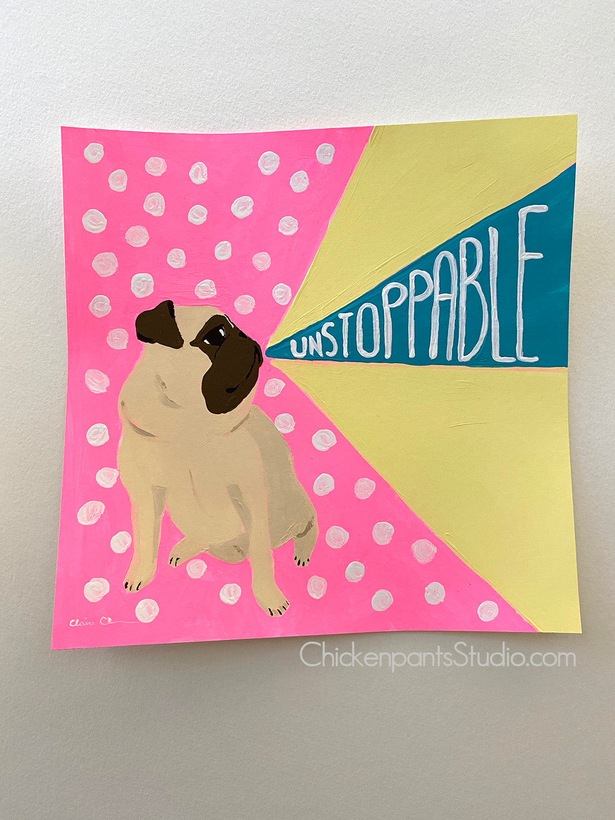 Unstoppable - Original Pug Painting