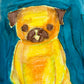 Warm Up Painting #2 - Original Pug Painting